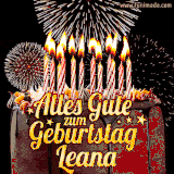 A chocolate birthday cake with glowing candles, the German text 'Alles Gute zum Geburtstag Leana,' and vibrant fireworks lighting up the background in an animated GIF.
