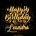 Happy Birthday Card for Leandro - Download GIF and Send for Free