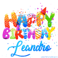 Happy Birthday Leandro - Creative Personalized GIF With Name