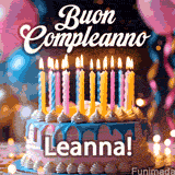 Birthday cake topped with pink and yellow lit candles, surrounded by glowing bokeh lights and party balloons. The greeting 'Buon Compleanno Leanna GIF!' is displayed.
