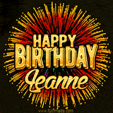 Golden 'Happy Birthday Leanne' text accompanied by animated rainbow fireworks for a festive animated greeting.