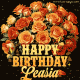 Animated bouquet of orange roses with moving butterfles and golden 'Happy Birthday Leasia' text, surrounded by sparkling accents and a dark backdrop for a luxurious feel.