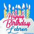 Happy Birthday GIF for Lebron with Birthday Cake and Lit Candles