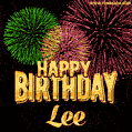 Wishing You A Happy Birthday, Lee! Best fireworks GIF animated greeting card.