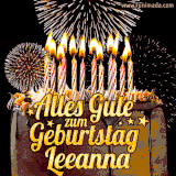 A chocolate birthday cake with glowing candles, the German text 'Alles Gute zum Geburtstag Leeanna,' and vibrant fireworks lighting up the background in an animated GIF.