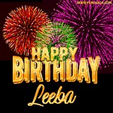 A golden 'Happy Birthday Leeba' message with vibrant fireworks in the background, creating a festive and celebratory vibe in this animated name GIF.