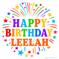 Happy Birthday Leelah' GIF with rainbow-colored letters, colorful stars, and fireworks on white background.