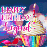 A festive animated GIF featuring a colorful cupcake with a single lit candle, sprinkles, and 'Happy Birthday Legend' text against a sparkling, celebratory background.