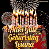 A chocolate birthday cake with glowing candles, the German text 'Alles Gute zum Geburtstag Leiana,' and vibrant fireworks lighting up the background in an animated GIF.