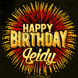 Golden 'Happy Birthday Leidy' text accompanied by animated rainbow fireworks for a festive animated greeting.