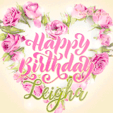 A stunning heart made of pink roses surrounds the elegant script text 'Happy Birthday Leigha' on a soft beige background. Animated sparkles add a magical and festive feel.
