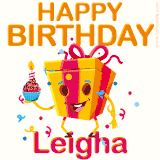 A vibrant and funny gift box character with a happy face dancing with a cupcake and the text 'Happy Birthday Leigha,' surrounded by animated confetti and party vibes.