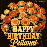 Animated bouquet of orange roses with moving butterfles and golden 'Happy Birthday Leilanni' text, surrounded by sparkling accents and a dark backdrop for a luxurious feel.