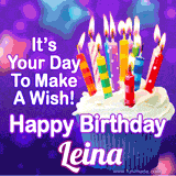 A colorful birthday GIF for Leina featuring a cupcake with vibrant lit candles and the text 'It's Your Day to Make a Wish! Happy Birthday Leina' in bold letters on a festive purple background.