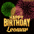 Wishing You A Happy Birthday, Leomar! Best fireworks GIF animated greeting card.