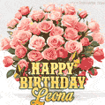 Birthday wishes to Leona with a charming GIF featuring pink roses, butterflies and golden quote