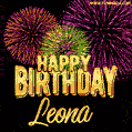 Wishing You A Happy Birthday, Leona! Best fireworks GIF animated greeting card.