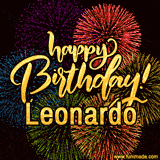 A vibrant display of multicolor fireworks with the text 'Happy Birthday Leonardo' written in gold, glowing beautifully in front of the explosive background.