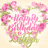 A stunning heart made of pink roses surrounds the elegant script text 'Happy Birthday Lesleigh' on a soft beige background. Animated sparkles add a magical and festive feel.