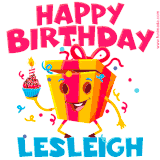 A vibrant and funny gift box character with a happy face dancing with a cupcake and the text 'Happy Birthday Lesleigh,' surrounded by animated confetti and party vibes.