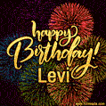 Happy Birthday, Levi! Celebrate with joy, colorful fireworks, and unforgettable moments.