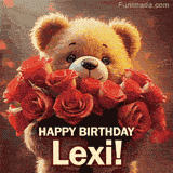Cinematic style cute animated teddy bear with charming features holding a large bouquet of red roses, the words say 'Happy Birthday Lexi' in sans serif font.
