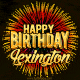 Golden 'Happy Birthday Lexington' text accompanied by animated rainbow fireworks for a festive animated greeting.