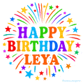 Happy Birthday Leya' GIF with rainbow-colored letters, colorful stars, and fireworks on white background.