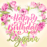 A stunning heart made of pink roses surrounds the elegant script text 'Happy Birthday Leyanna' on a soft beige background. Animated sparkles add a magical and festive feel.