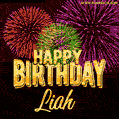 Wishing You A Happy Birthday, Liah! Best fireworks GIF animated greeting card.