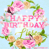 A charming animated GIF featuring 'Happy Birthday Liesa' in pink and green text, surrounded by delicate roses, leaves, and fluttering butterflies on a soft light blue pastel background.