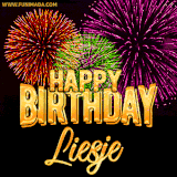 A golden 'Happy Birthday Liesje' message with vibrant fireworks in the background, creating a festive and celebratory vibe in this animated name GIF.
