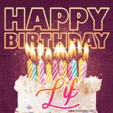 A colorful birthday cake topped with lit candles, with the words 'Happy Birthday Lif' in bold glowing letters on a burgundy background. Animated flames add a festive touch.