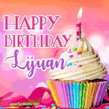 A vibrant birthday GIF featuring a rainbow-colored cupcake topped with white frosting, sprinkles, and a lit candle. The text reads 'Happy Birthday Lijuan' in bold pink and violet letters with white outline.