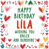A colorful animated card for Lila’s birthday featuring playful hearts, cheerful flowers, and a handwritten message wishing smiles and sunshine.