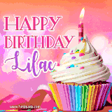 A vibrant birthday GIF featuring a rainbow-colored cupcake topped with white frosting, sprinkles, and a lit candle. The text reads 'Happy Birthday Lilac' in bold pink and violet letters with white outline.