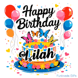 An animated birthday card for Lilah. It features a festive cake with her name, 'Lilah', and colorful butterflies. Floating balloons and hearts complete the joyful scene.