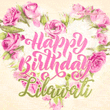 A stunning heart made of pink roses surrounds the elegant script text 'Happy Birthday Lilawati' on a soft beige background. Animated sparkles add a magical and festive feel.