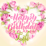A stunning heart made of pink roses surrounds the elegant script text 'Happy Birthday Lili' on a soft beige background. Animated sparkles add a magical and festive feel.