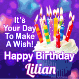 A colorful birthday GIF for Lilian featuring a cupcake with vibrant lit candles and the text 'It's Your Day to Make a Wish! Happy Birthday Lilian' in bold letters on a festive purple background.