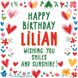 A colorful animated card for Lilian’s birthday featuring playful hearts, cheerful flowers, and a handwritten message wishing smiles and sunshine.