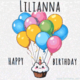 An adorable and cute cupcake with a smiley face and moving colorful balloons create a joyful birthday greeting for Lilianna in this cheerful animated greeting E-card.