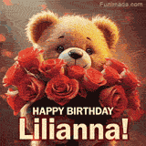 Cinematic style cute animated teddy bear with charming features holding a large bouquet of red roses, the words say 'Happy Birthday Lilianna' in sans serif font.