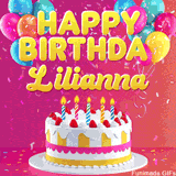 Pink-themed animated greeting with balloons, confetti, and a frosted cake under the message 'Happy Birthday Lilianna' in bold rounded yellow font.