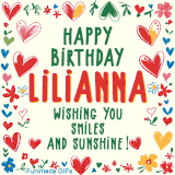 A colorful animated card for Lilianna’s birthday featuring playful hearts, cheerful flowers, and a handwritten message wishing smiles and sunshine.