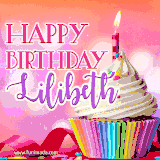 A vibrant birthday GIF featuring a rainbow-colored cupcake topped with white frosting, sprinkles, and a lit candle. The text reads 'Happy Birthday Lilibeth' in bold pink and violet letters with white outline.