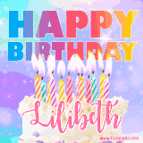 A vibrant animated name GIF with the words 'Happy Birthday Lilibeth' with colorful candles on a creamy cake. The background sparkles with pastel shades, adding a festive touch.