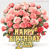 Golden 'Happy Birthday Lilith' text beneath a vibrant bouquet of orange roses, complete with glittering butterflies and sparkling details.