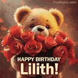 Cinematic style cute animated teddy bear with charming features holding a large bouquet of red roses, the words say 'Happy Birthday Lilith' in sans serif font.