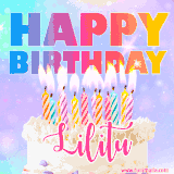 A vibrant animated name GIF with the words 'Happy Birthday Lilitu' with colorful candles on a creamy cake. The background sparkles with pastel shades, adding a festive touch.